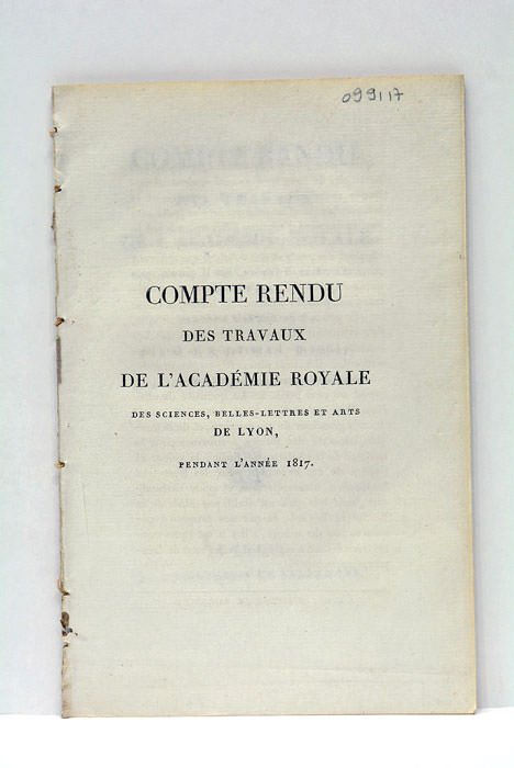 Compte rendu des travaux de l'Académie Royale des Sciences, Belles-Lettres …