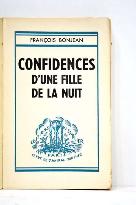 Confidences d'une fille de la nuit.