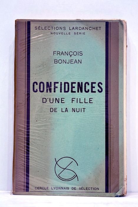 Confidences d'une fille de la nuit.