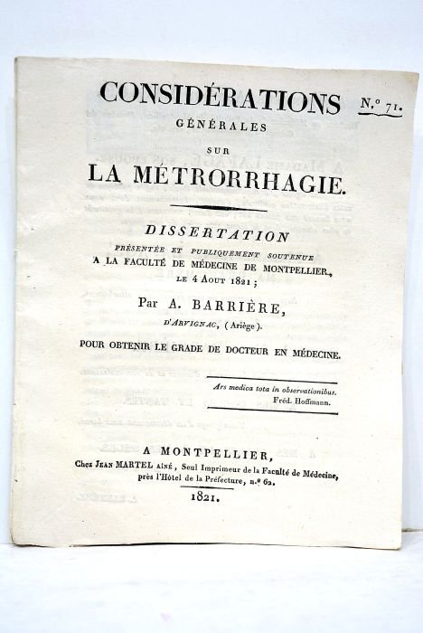 Considérations générales sur la métrorrhagie. Dissertation présentée et publiquement soutenue …