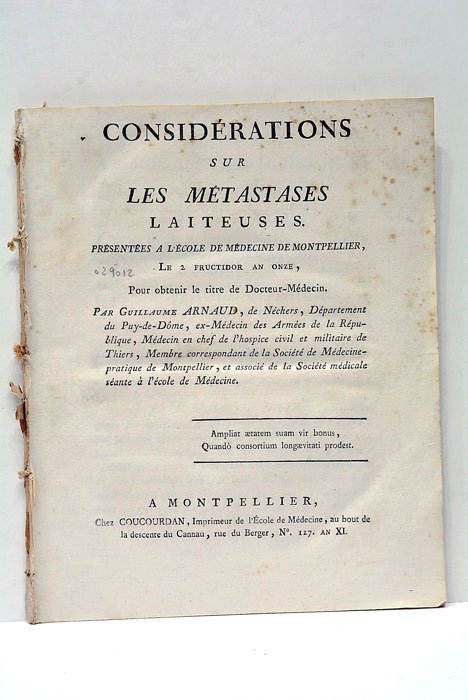 Considérations sur les Métastases Laiteuses. Présentées à l'Ecole de Médecine …