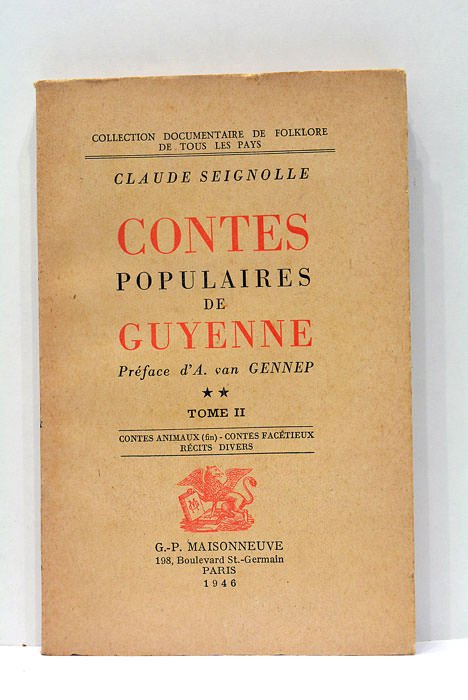 Contes Populaires de Guyenne. Préface d'A. van Gennep. Tome II. …