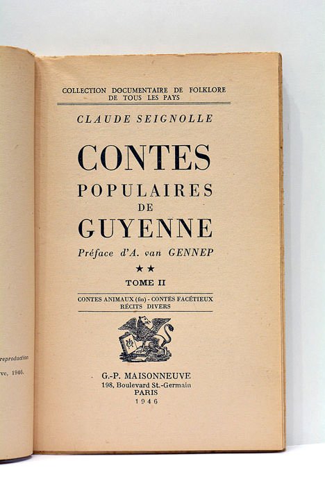 Contes Populaires de Guyenne. Préface d'A. van Gennep. Tome II. …