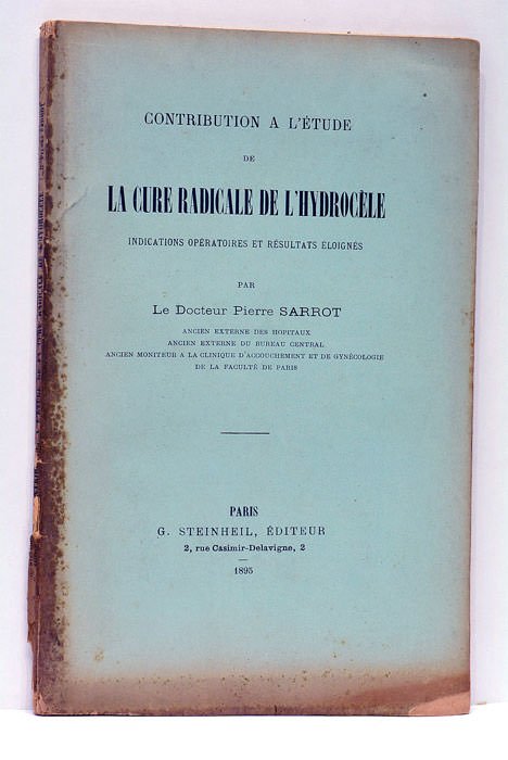 Contribution à l'étude de la cure radicale de l'hydrocèle. Indications …