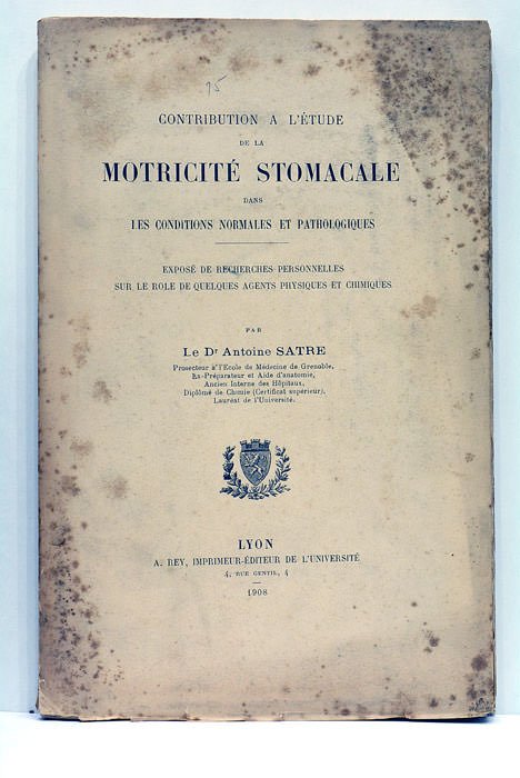 Contribution à l'étude de la motricité stomacale dans les conditions …