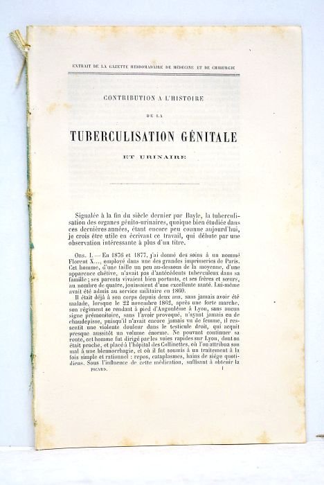 CONTRIBUTION à l'histoire de la tuberculisation générale et urinaire. Extrait …