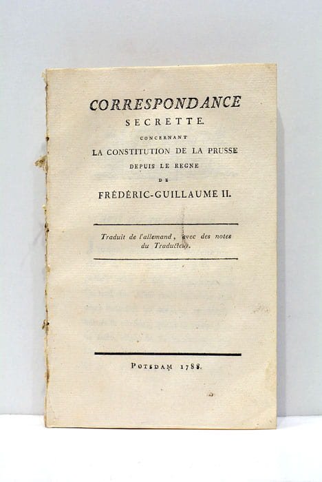 Correspondance secrète concernant la constitution de la Prusse. Traduit de …