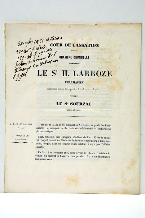 Cour de Cassation. Le Sr. H. Larroze, Pharmacien, demandeur en …