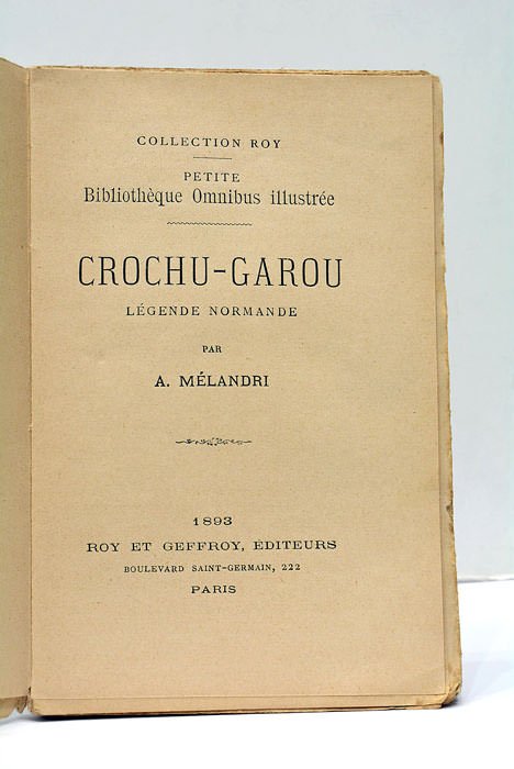 Crochu-Garou. Légende Normande.