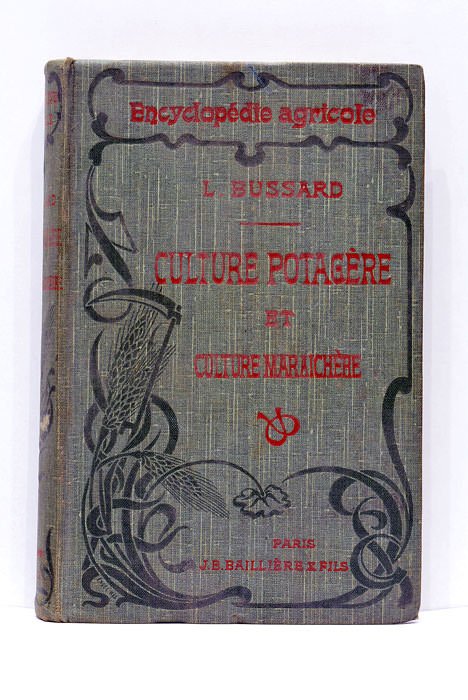 Culture potagère et culture maraichère. Introduction par le Dr P. …