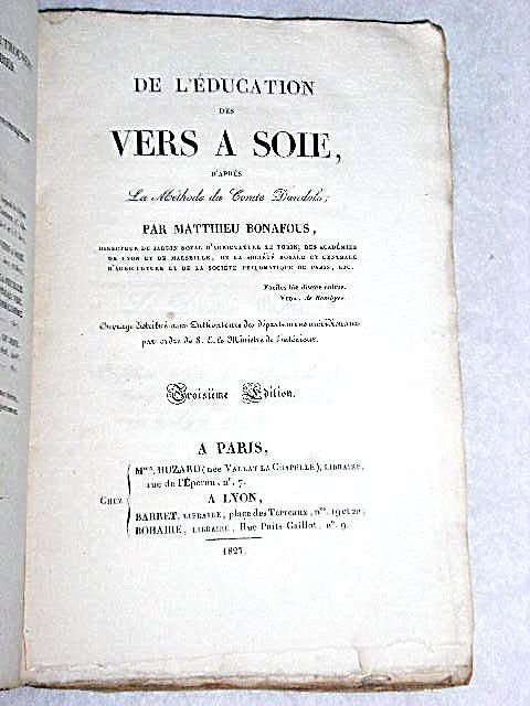 De l'Education des Vers à Soie, d'après la méthode du …