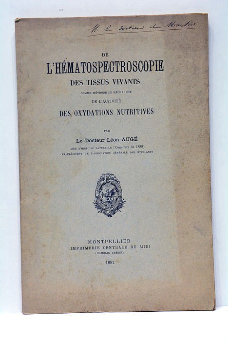 De l'Hématospectroscopie des tissus vivants comme méthode de recherche de …