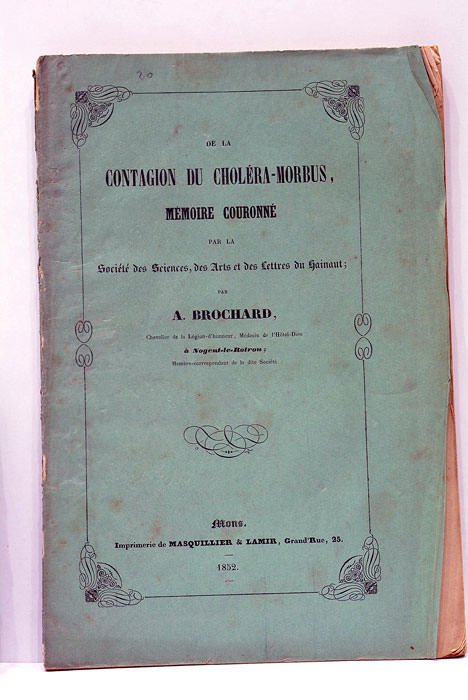 De la contagion du Choléra-Morbus, mémoire couronné par la Société …