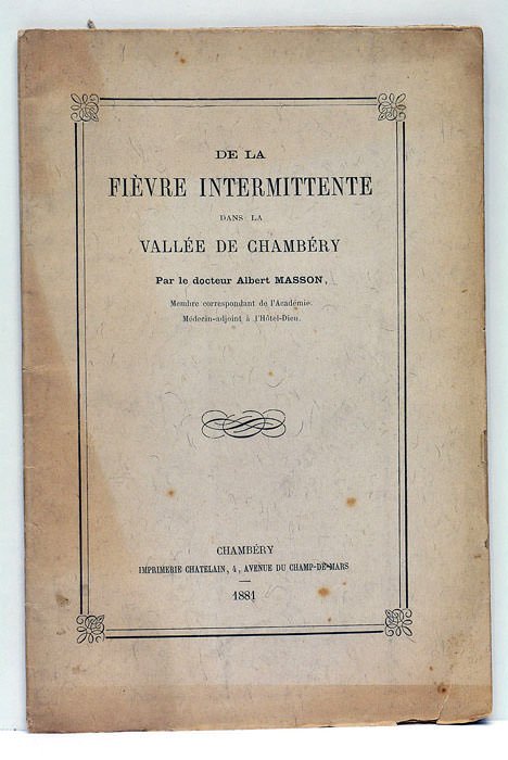 De la fièvre intermittente dans la Vallée de Chambéry.