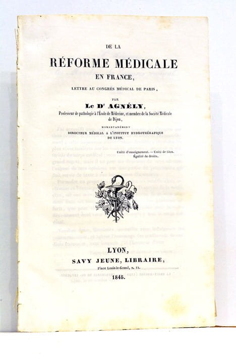De la Réforme Médicale en France. Lettre au Congrès Médical …
