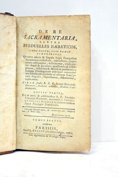 De re sacramentaria, contra perduelles haereticos. Libri decem, octo tomis …