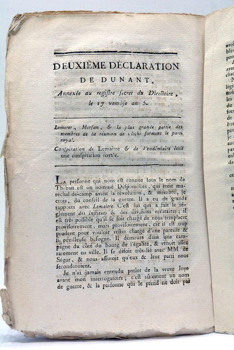 DÉCLARATIONS de Duverne Dupresle ou Dunant, annexées au registre secret …