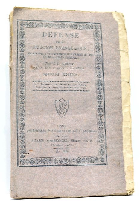 Défense de la Religion Réformée, offerte aux Chrétiens Evangéliques. Seconde …