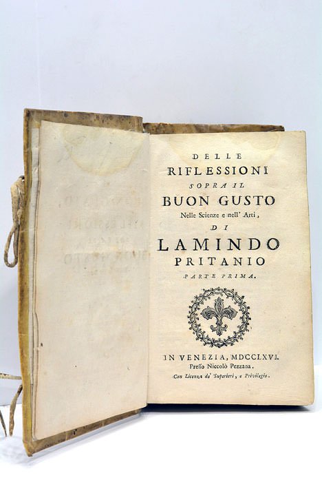 Delle Riflessioni sopra il Buon Gusto nelle Scienze e nell'Arti …