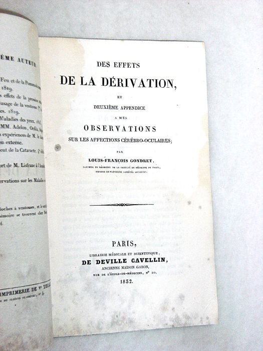 Des effets de la dérivation, et deuxième apppendice à mes …