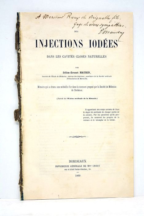 Des injections iodées dans les cavités closes naturelles.