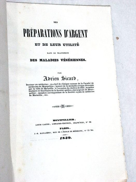 Des Préparations d'Argent et de leur Utilité dans le Traitement …