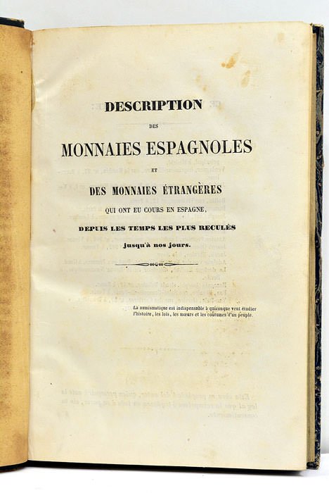 Description des monnaies espagnoles et des monnaies étrangères qui ont …