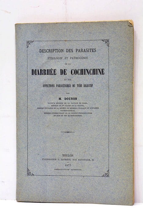 Description des Parasites. Etiologie et Pathogénie de la Diarrhée de …