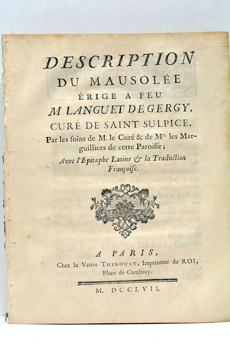 DESCRIPTION du Mausolée érigé à feu M. Languet de Gergy, …