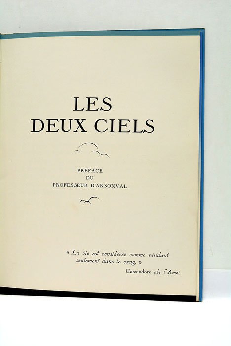 DEUX CIELS (Les). Préface du Professeur d'Arsonval.
