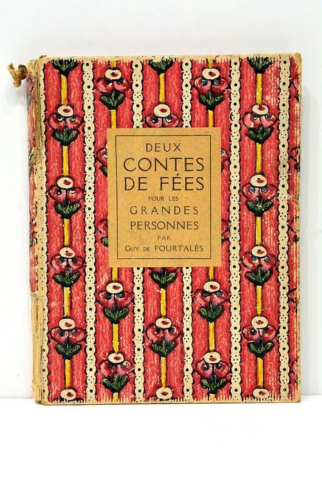 Deux contes de fées pour les grandes perosonnes. Frontispieces gravés …