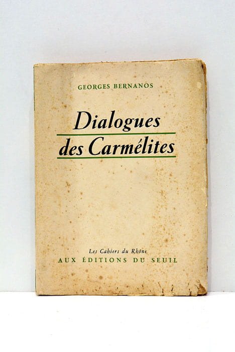 Dialogues des Carmélites. D'après une nouvelle de Gertrud von Le …