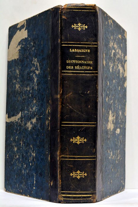 Dictionnaire des Réactifs chimiques employés dans toutes les Expériences faites …
