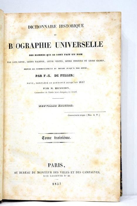 Dictionnaire historique ou Biographie Universelle des hommes qui se sont …