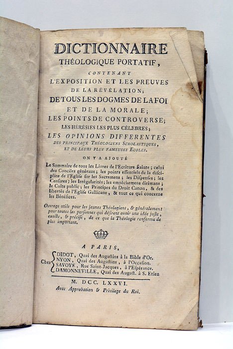DICTIONNAIRE THÉOLOGIQUE PORTATIF, CONTENANT L'EXPOSITION ET LES PREUVES DE LA …