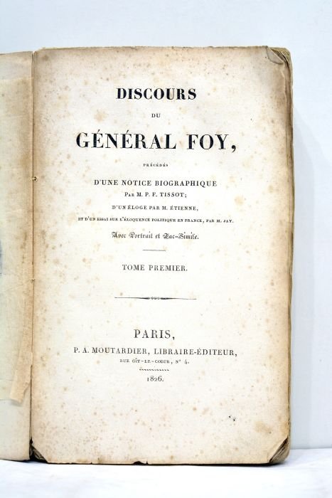 Discours, précédés d'une Notice biographique par M.P.F. Tissot; d'un éloge …