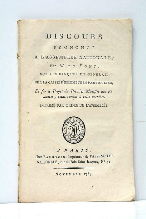 Discours prononcé à l'Assemblée Nationale; Sur les Banques en Général, …