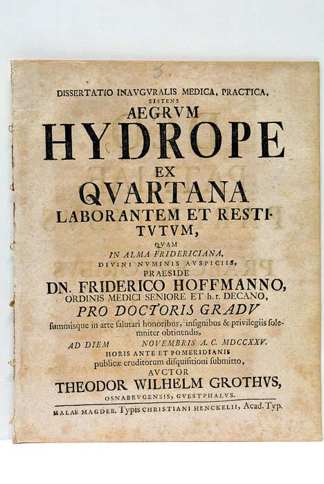 Dissertatio Inauguralis Medica, Practica, sistens Aegrum Hydrope ex Quartana Laborantem …