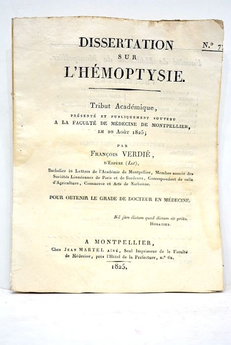 Dissertation de l'hémoptysie. Tribut académique présenté et publiquement soutenu à …