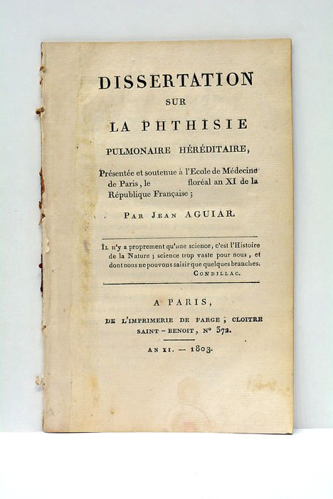 Dissertation sur la Phthisie Pulmonaire Héréditaire.