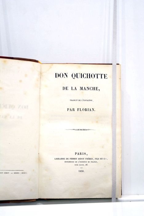 Don Quichotte de la Manche. Traduit de l'espagnol par Florian.