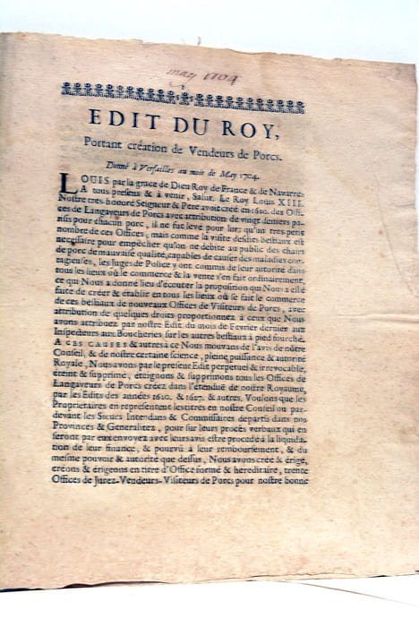 EDIT DU ROY portant création de Vendeurs de Porcs. Donné …