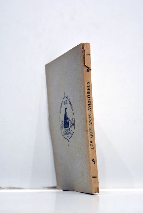 Editions de l'Académie de Bearn. Les Goëlands aventureux. Préface de …