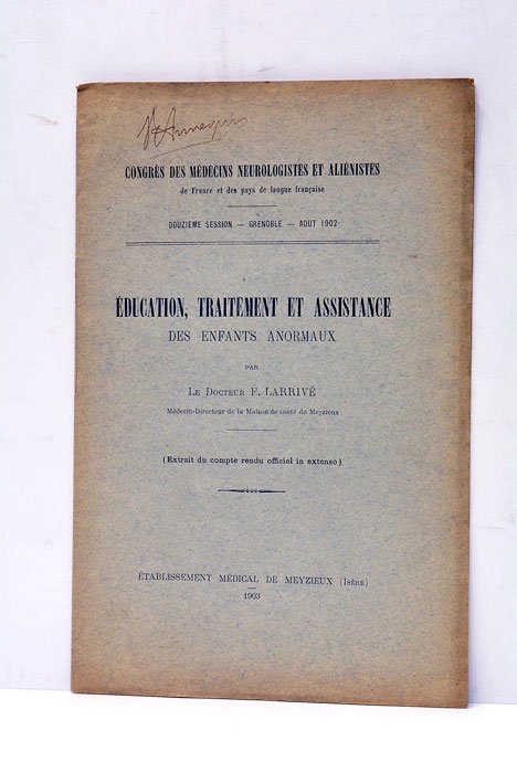 Education, traitement et assistance des enfants anormaux.