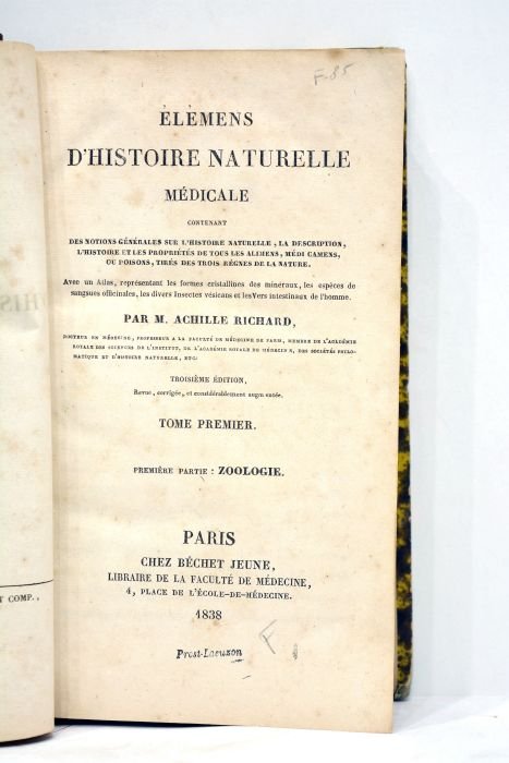 Elémens d'histoire naturelle médicale contenant des notions générales sur l'Histoire …