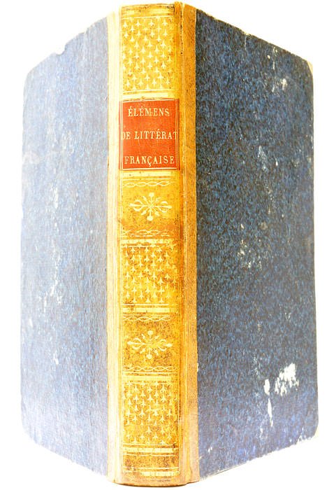 Elémens de l'Histoire de la Littérature Française, jusqu'au milieu du …