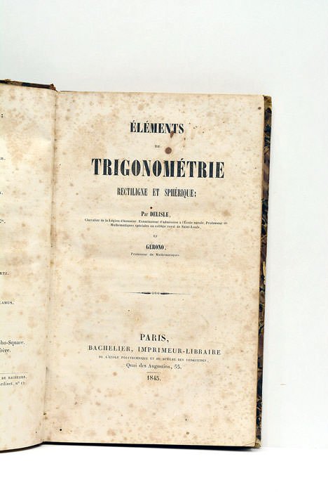 Éléments de trigonométrie rectiligne et sphérique.