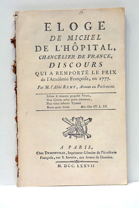 Eloge de Michel de l'Hôpital, Chancelier de France, discours qui …