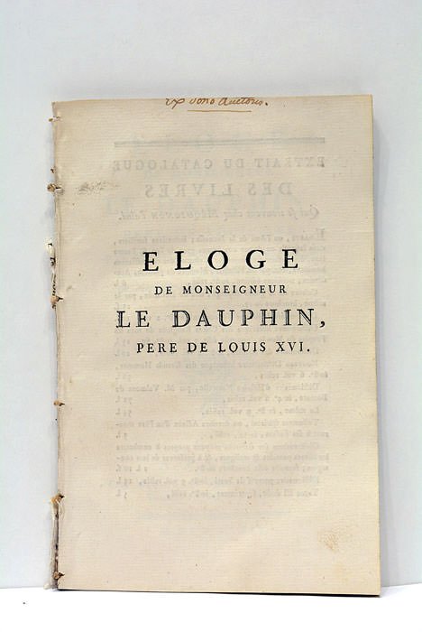 Eloge de Monseigneur le Dauphin, père de Louis XVI.