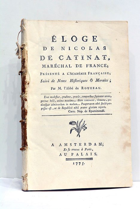 Eloge de Nicolas de Catinat, Maréchal de France; présenté à …